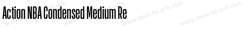 Action NBA Condensed Medium Regular字体转换